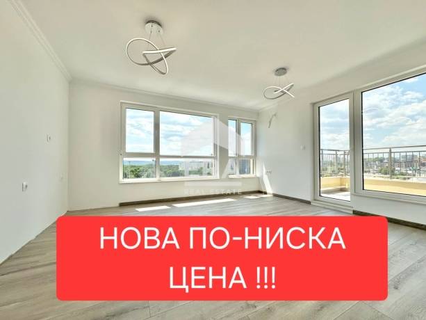 Панорамен тристаен апартамент, завършен"до ключ", в нова сграда с Акт 16, в кв. Победа, гр. Варна - С НОВА ПО-НИСКА ЦЕНА !!!